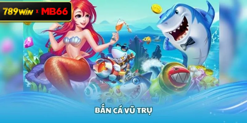 Bắn Cá Vũ Trụ FC – Khám Phá Toàn Cầu Biển Sâu Bí Ẩn Tại Nhà Cái 789WIN Bắn Cá Vũ Trụ FC – Khám Phá Toàn Cầu Biển Sâu Bí Ẩn Tại Nhà Cái 789WIN