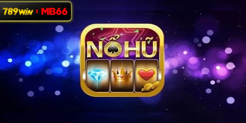 Game nổ hũ 3D là gì? Game nổ hũ 3D là gì?