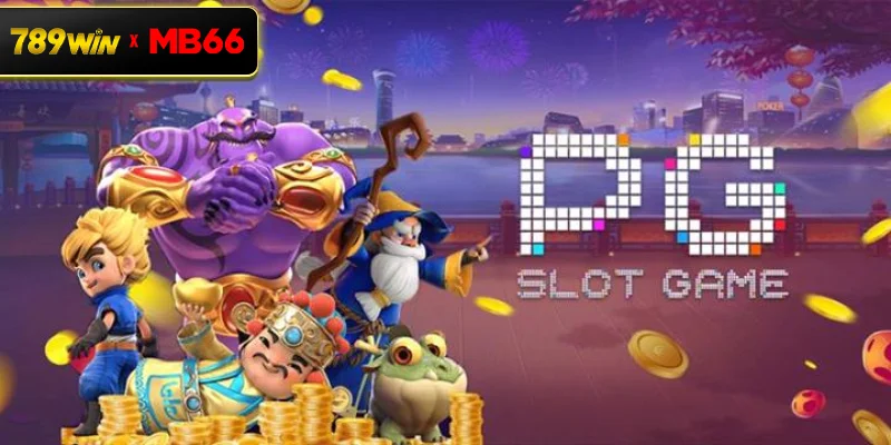 PG nổ hũ là gì? Tổng quan trò chơi slot hấp dẫn tại 789WIN