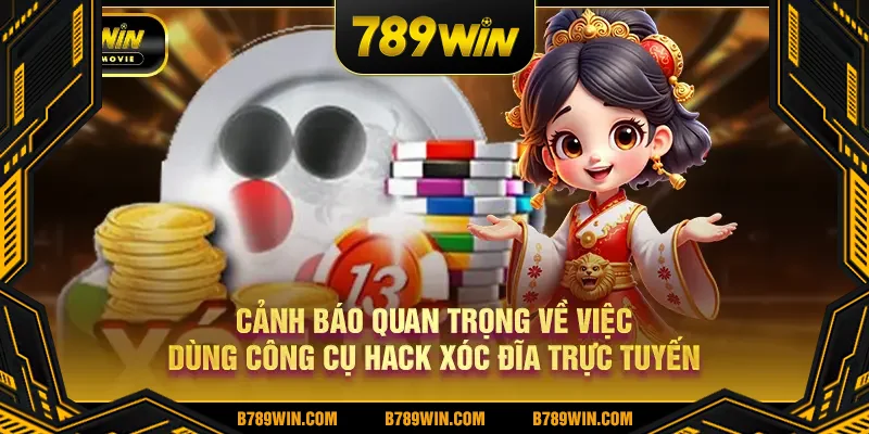 Cảnh báo quan trọng về việc dùng công cụ hack xóc đĩa trực tuyến