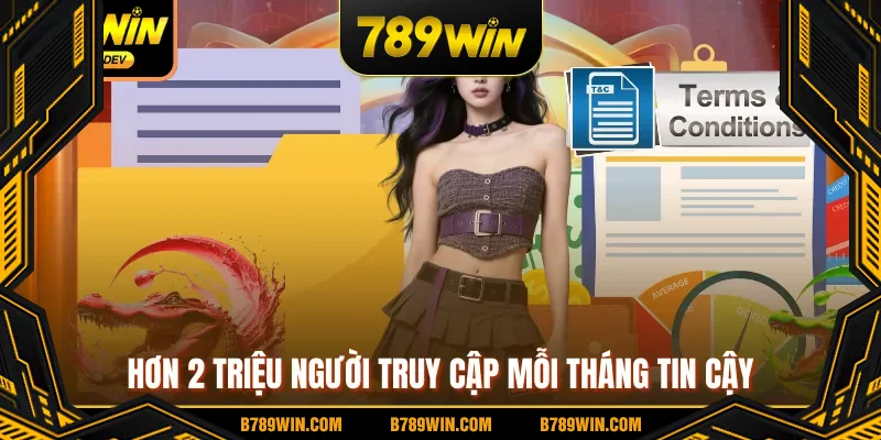 Hơn 2 triệu người truy cập mỗi tháng tin cậy